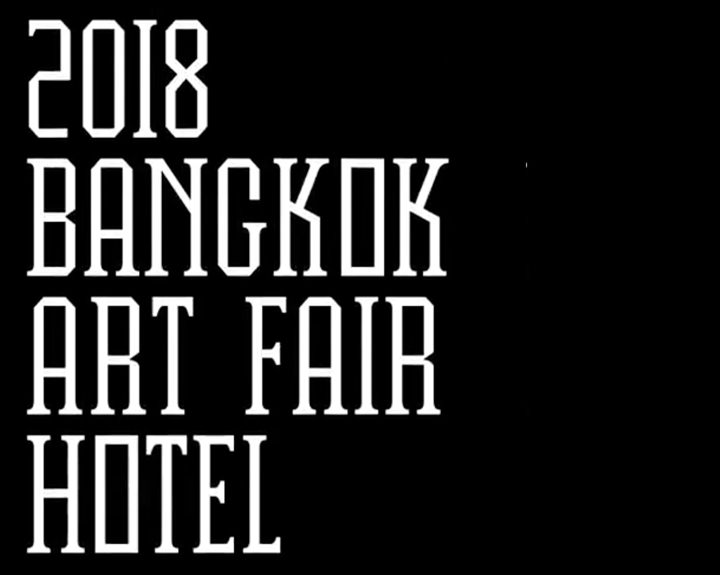 THAILANDE – LOISIR: Hotel Art Fair 2018 :  l’art dans les étoiles (Sam 9 et Dim 10)