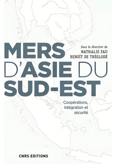 L’Asie en 2019 : Pourquoi l’avenir de l’Asie du sud-est dépend des mers ?