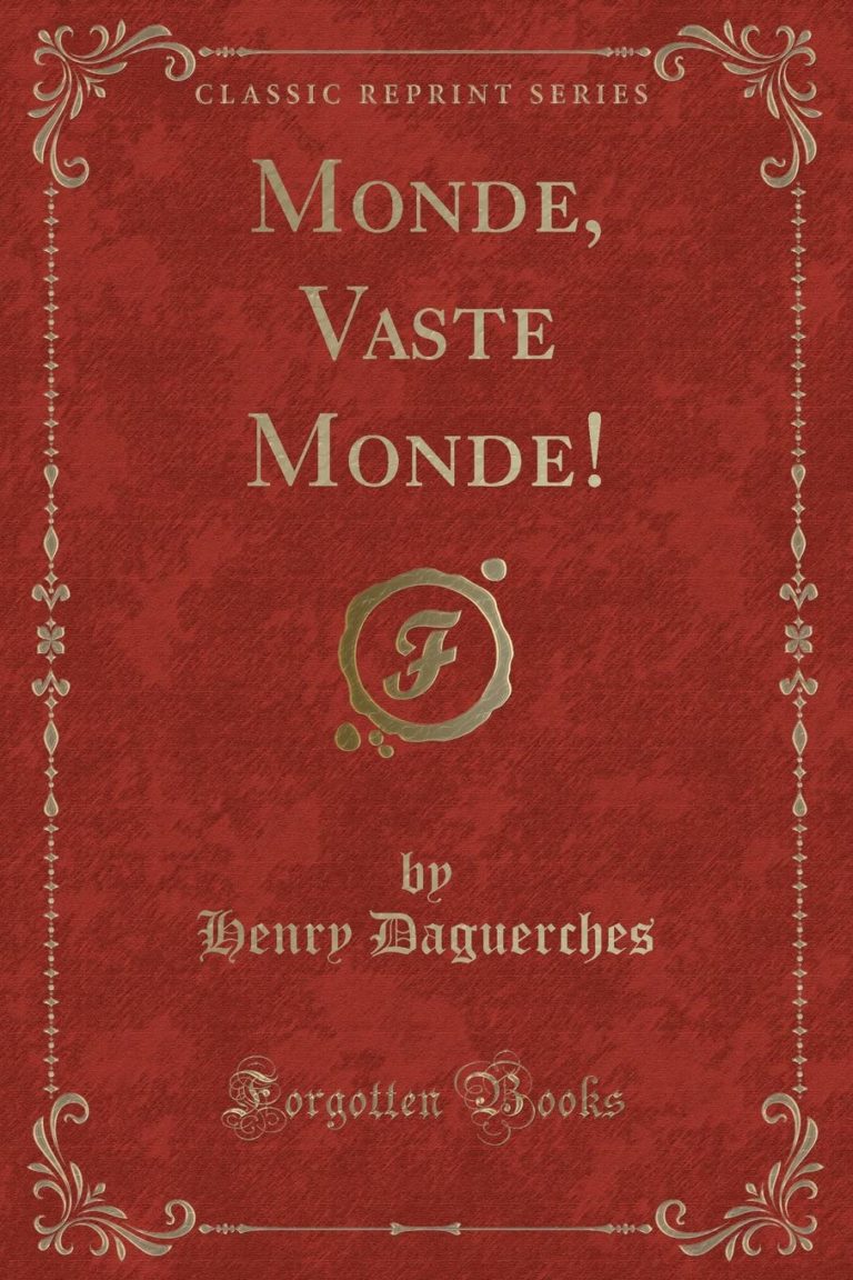 Monde, Vaste Monde !