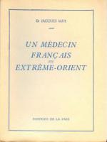 Un médecin français en extrême orient